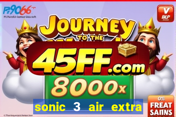 sonic 3 air extra slot origins amy